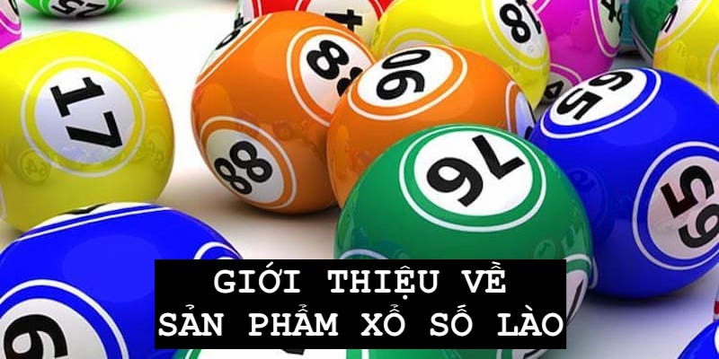 Giới thiệu sản phẩm lô đề tại nước Lào